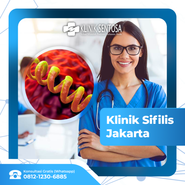 Klinik Sifilis Jakarta Terbaik Terpercaya Klinik Utama Sentosa