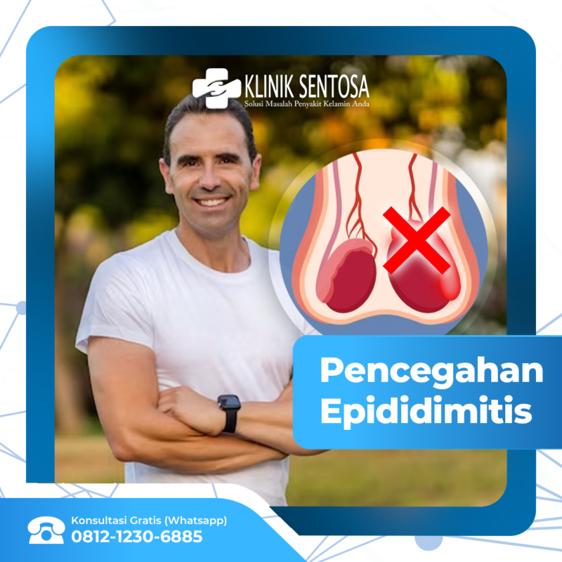 Bagaimana Pencegahan Epididimitis Agar Tidak Tertular Klinik Utama