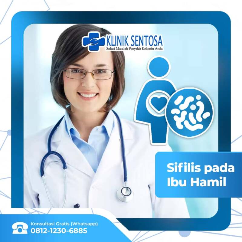 Penyakit Sifilis Ternyata Juga Bisa Terkena Ibu Hamil Klinik Utama