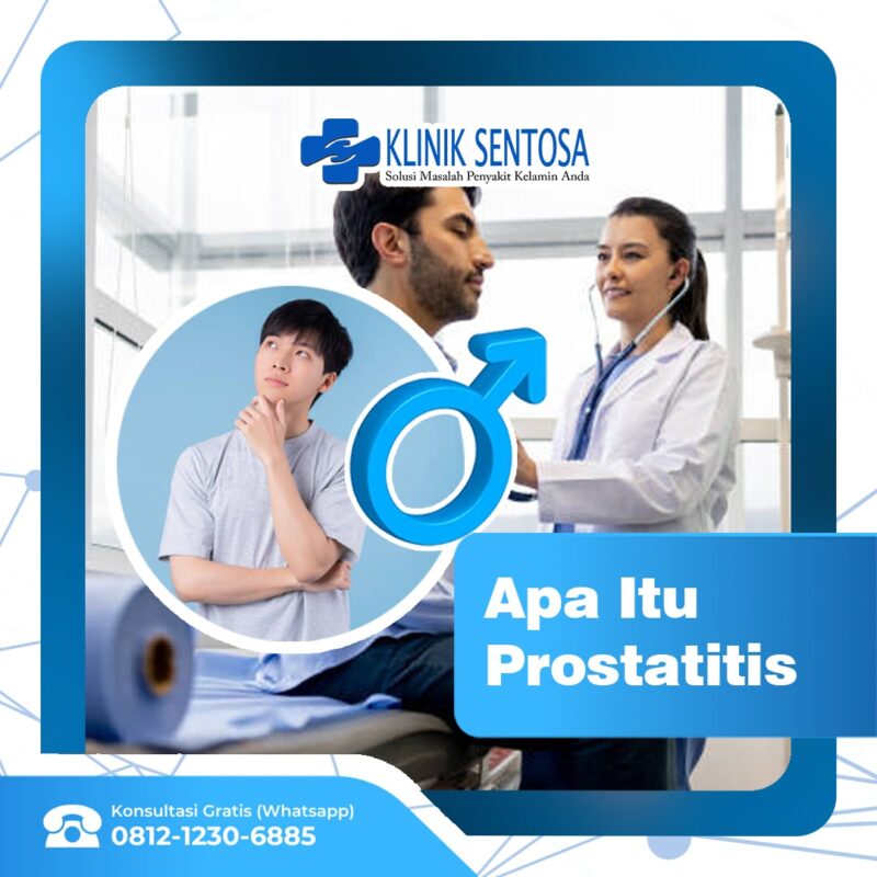 Mengenal Apa Itu Prostatitis Infeksi Yang Menyerang Pria – Klinik Utama ...