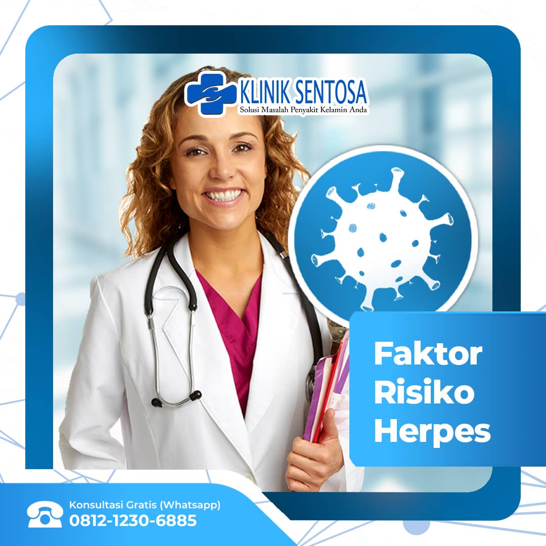 Perhatikan Baik-Baik Faktor Risiko Penyakit Herpes!