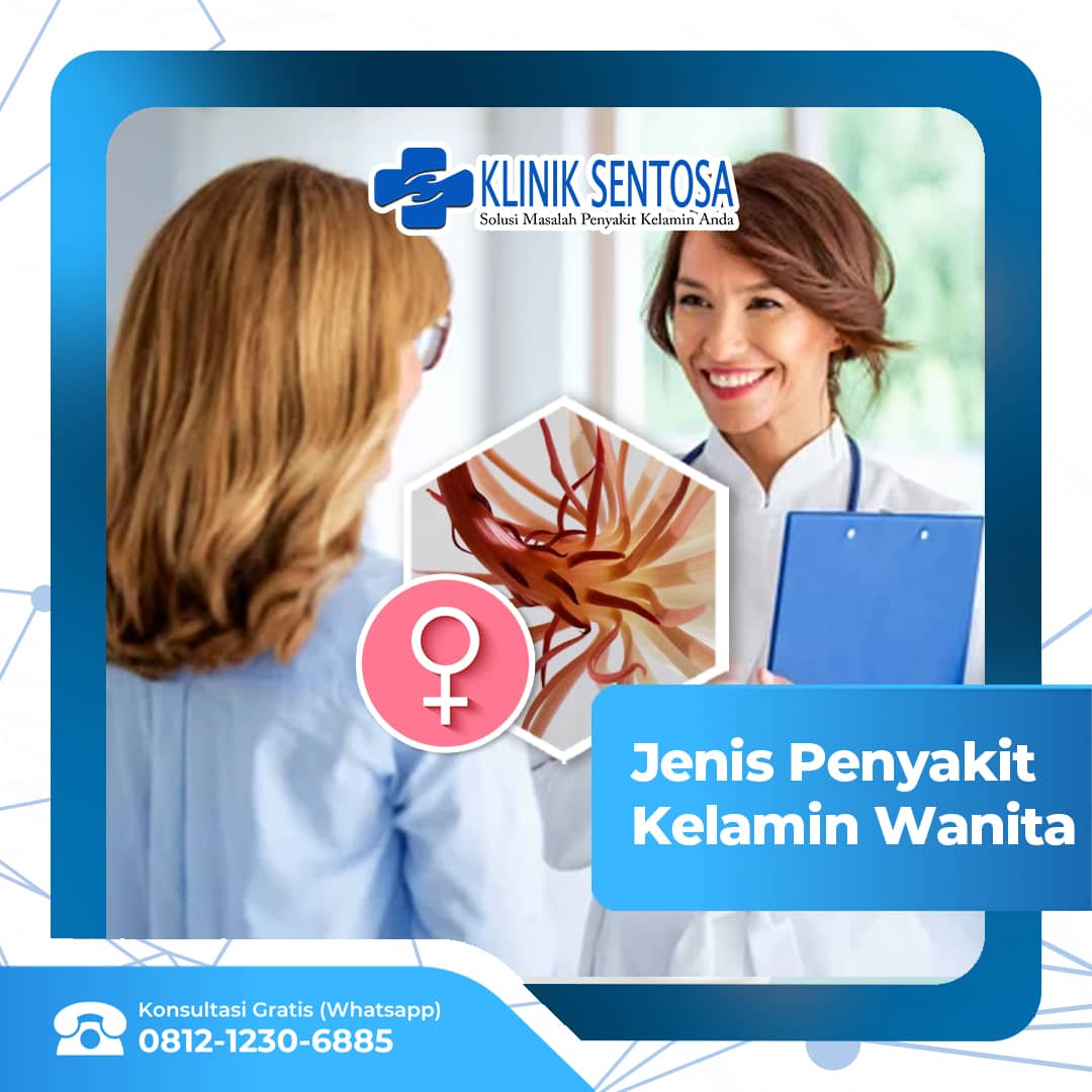 Mari Berkenalan Dengan Jenis Penyakit Kelamin Pada Wanita Klinik Mari Berkenalan Dengan Jenis Penyakit Kelamin Pada Wanita Klinik