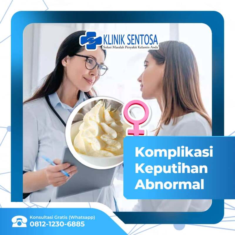 Perhatikan Dengan Baik Komplikasi Keputihan Abnormal Klinik Utama