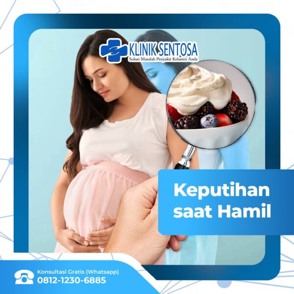 Keputihan Saat Hamil Faktor Risiko Dan Cara Mencegahnya Klinik Utama