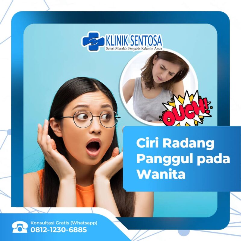 Ciri Ciri Radang Panggul Pada Wanita Yang Perlu Kamu Ketahui Klinik Utama Sentosa 3741