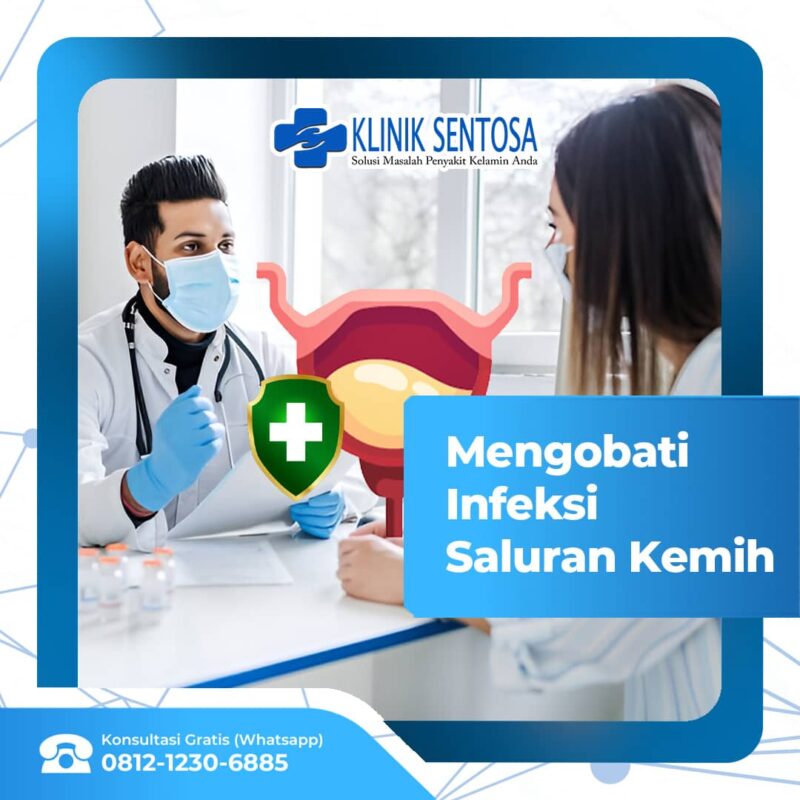 Solusi Mengobati Infeksi Saluran Kemih Sampai Tuntas – Klinik Utama Sentosa